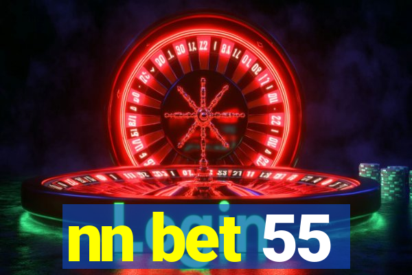 nn bet 55